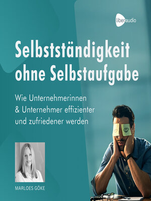 cover image of Selbstständigkeit ohne Selbstaufgabe